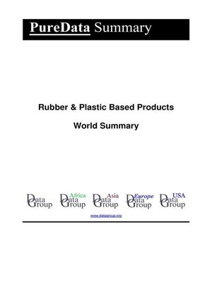 cover image of Rubber & Plastic Based Products World Summary